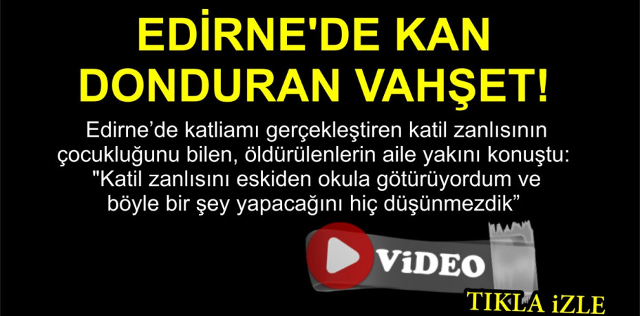 Öldürülenlerin aile yakını konuştu