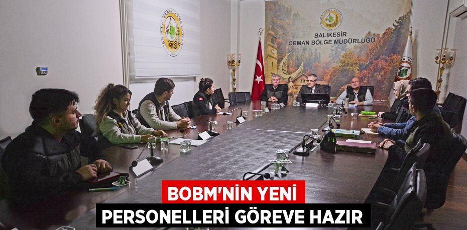 BOBM'nin yeni personelleri göreve hazır