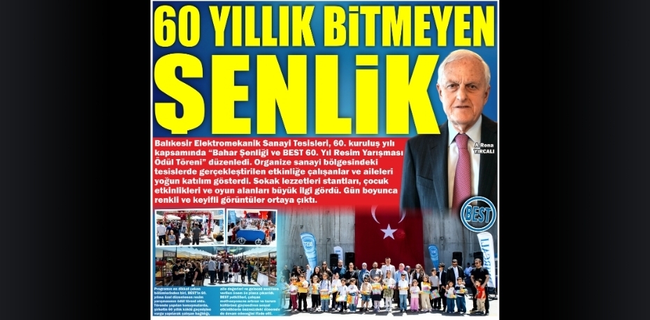60 YILLIK BİTMEYEN ŞENLİK
