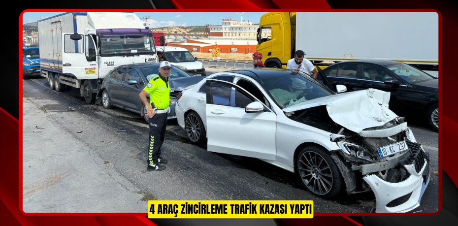 4 araç zincirleme trafik kazası yaptı