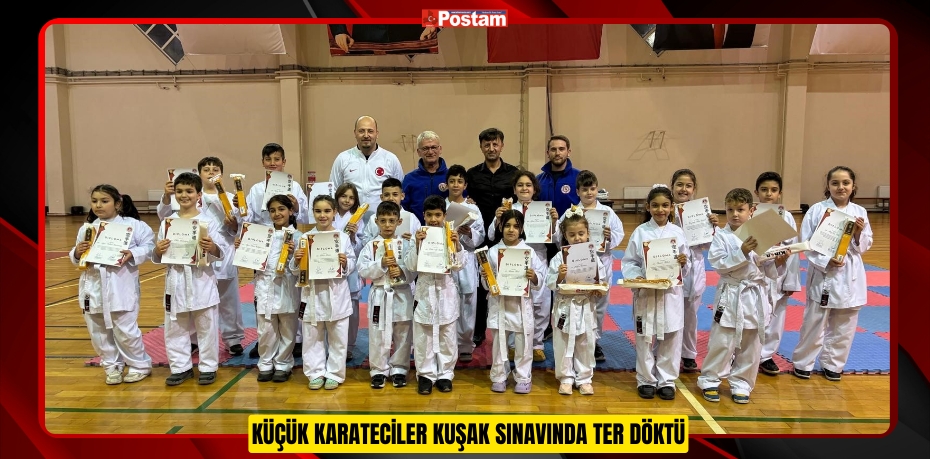 Küçük karateciler kuşak sınavında ter döktü