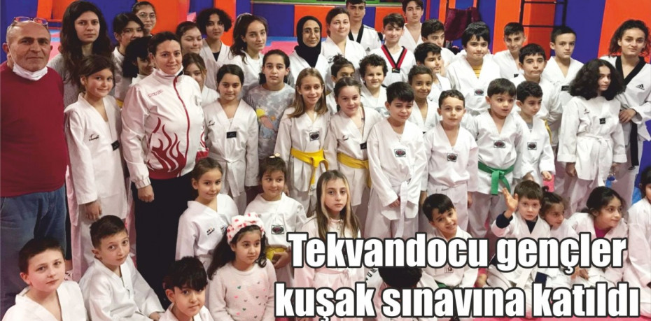 Tekvandocu gençler kuşak sınavına katıldı