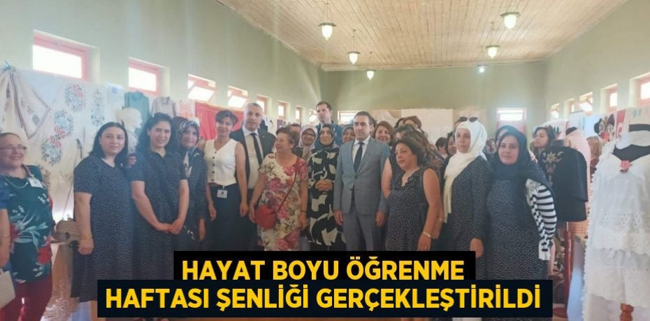 Hayat Boyu Öğrenme Haftası Şenliği Gerçekleştirildi