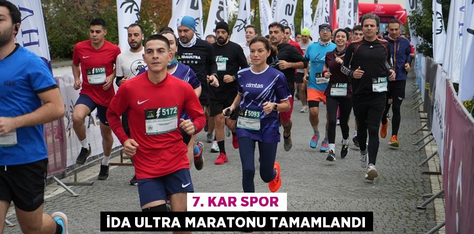 7. Kar Spor İda Ultra Maratonu tamamlandı