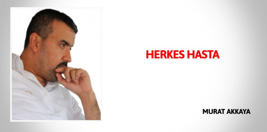 HERKES HASTA