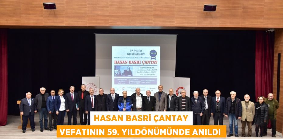 Hasan Basri Çantay vefatının 59. yıldönümünde anıldı