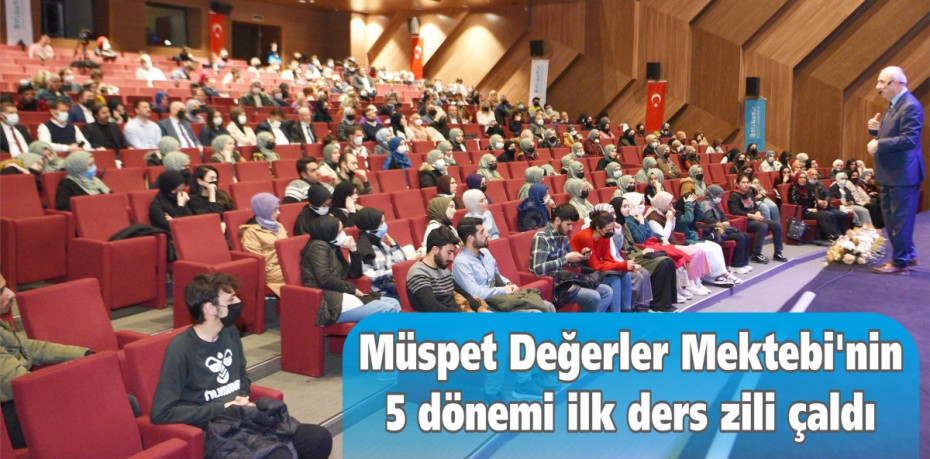 Müspet Değerler Mektebi’nin 5 dönemi ilk ders zili çaldı
