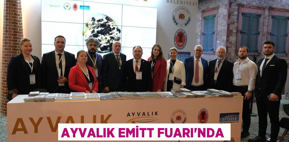 Ayvalık Emitt Fuarı'nda