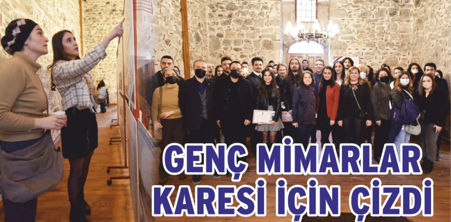 GENÇ MİMARLAR KARESİ İÇİN ÇİZDİ