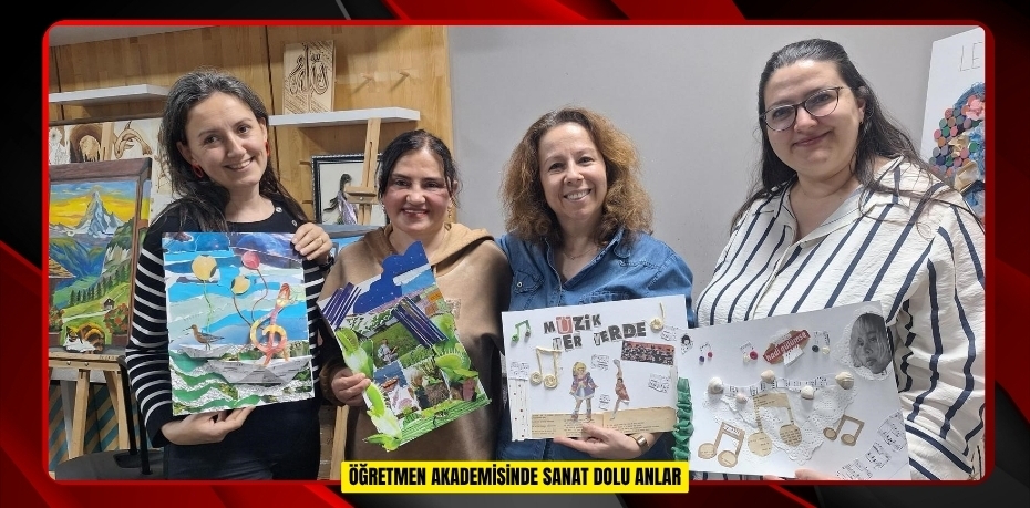 Öğretmen Akademisinde sanat dolu anlar