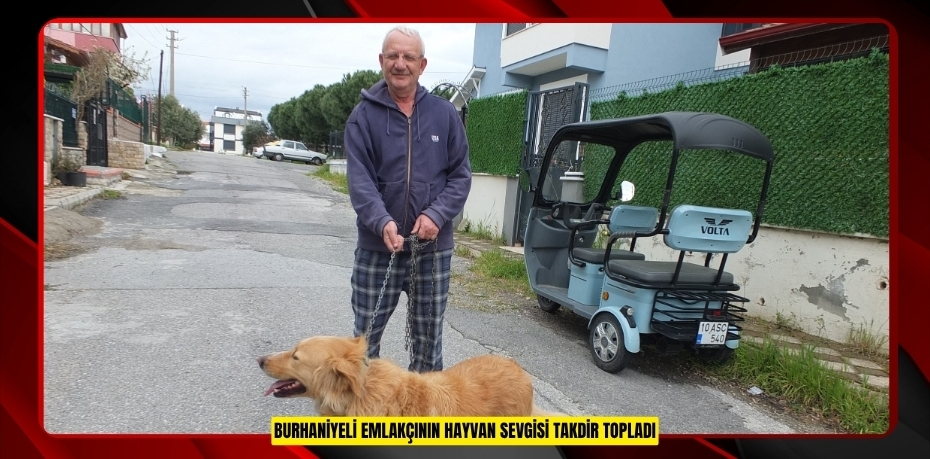 Burhaniyeli emlakçının hayvan sevgisi takdir topladı