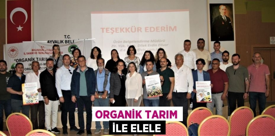 Organik Tarım ile elele