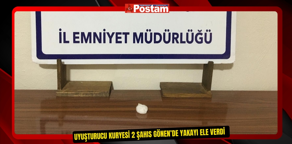 Uyuşturucu kuryesi 2 şahıs Gönen’de yakayı ele verdi