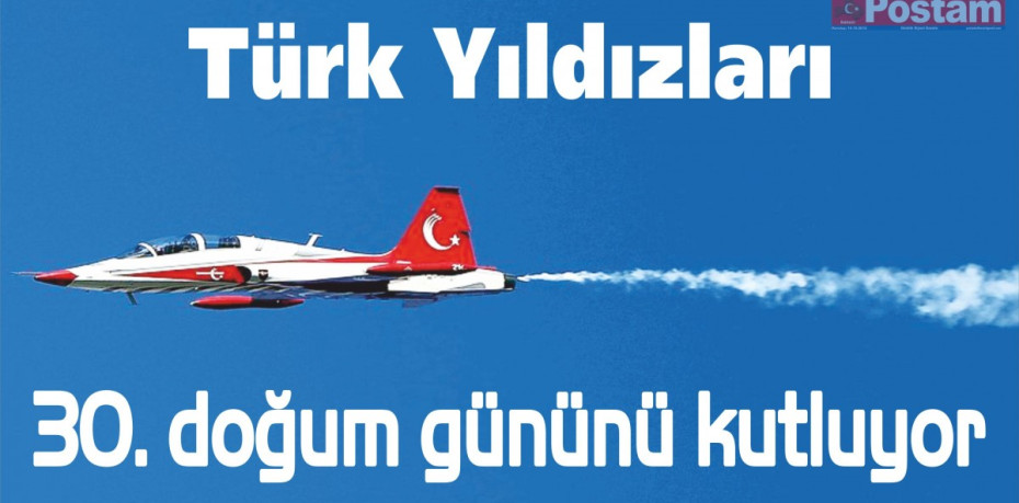 Türk Yıldızları 30. doğum gününü kutluyor