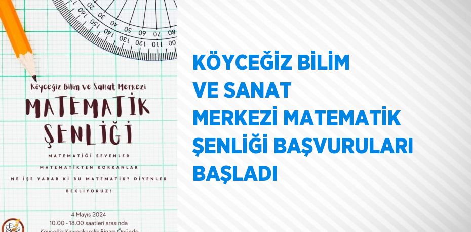 KÖYCEĞİZ BİLİM VE SANAT MERKEZİ MATEMATİK ŞENLİĞİ BAŞVURULARI BAŞLADI