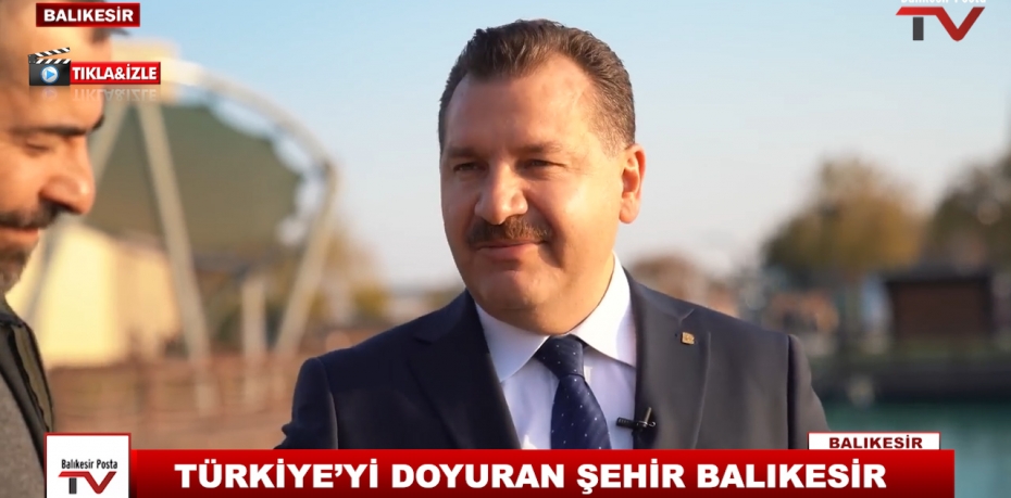 TÜRKİYE’Yİ DOYURAN ŞEHİR BALIKESİR 7