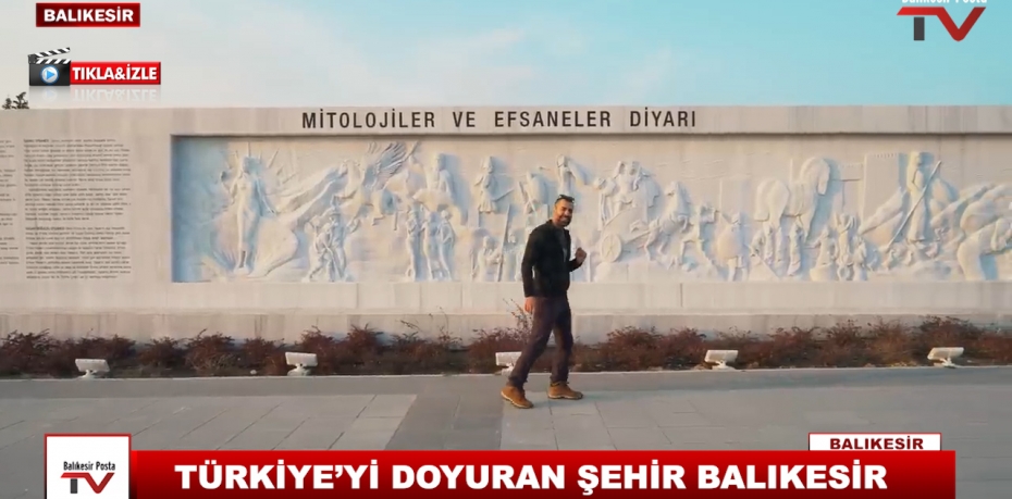 TÜRKİYE’Yİ DOYURAN ŞEHİR BALIKESİR 9