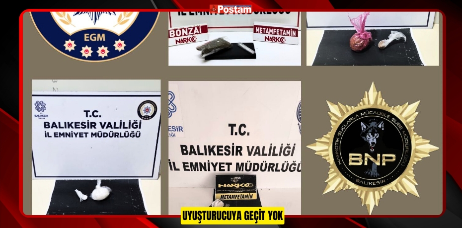 UYUŞTURUCUYA GEÇİT YOK