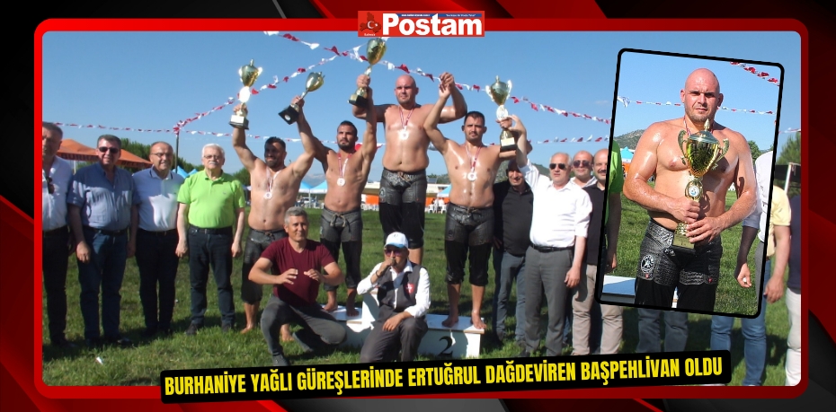 Burhaniye yağlı güreşlerinde Ertuğrul Dağdeviren başpehlivan oldu