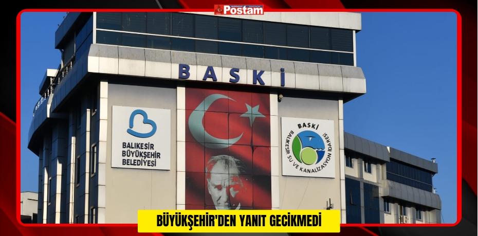 BÜYÜKŞEHİR'DEN YANIT GECİKMEDİ