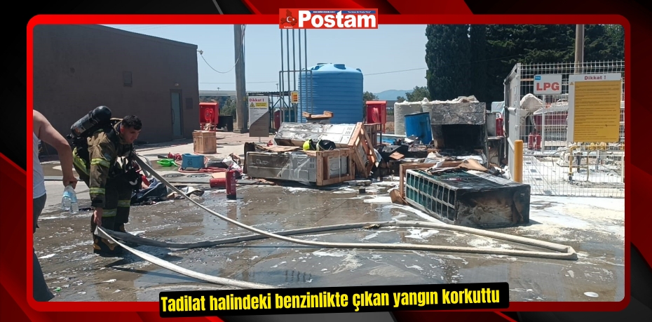Tadilat halindeki benzinlikte çıkan yangın korkuttu