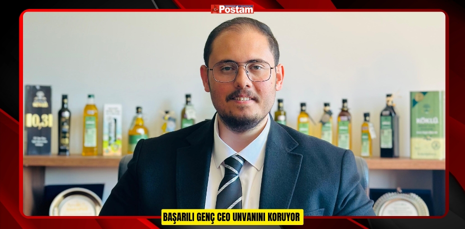 BAŞARILI GENÇ CEO UNVANINI KORUYOR