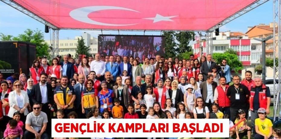 Gençlik kampları başladı