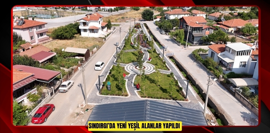 Sındırgı’da yeni yeşil alanlar yapıldı