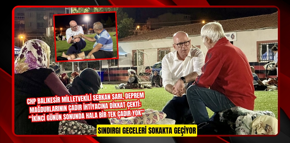 SINDIRGI GECELERİ SOKAKTA GEÇİYOR