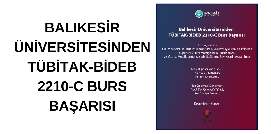 Balıkesir Üniversitesinden TÜBİTAK-BİDEB 2210-C Burs Başarısı