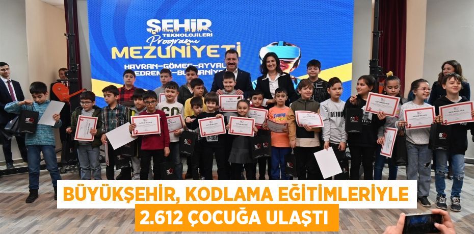 Büyükşehir, kodlama eğitimleriyle 2.612 çocuğa ulaştı