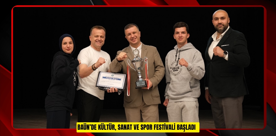 BAÜN’de Kültür, Sanat ve Spor festivali başladı  