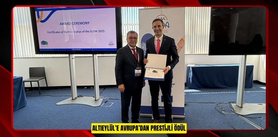 ALTIEYLÜL’E AVRUPA’DAN PRESTİJLİ ÖDÜL