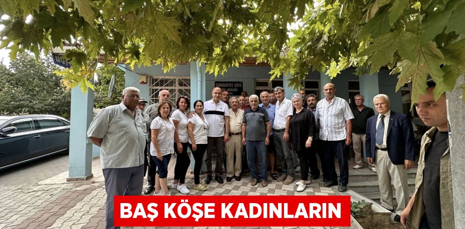 BAŞ KÖŞE KADINLARIN