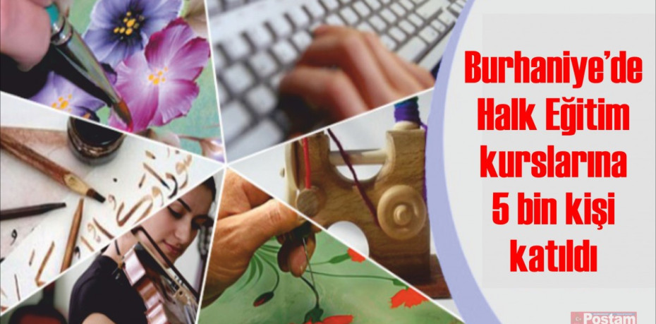 Burhaniye’de Halk Eğitim kurslarına 5 bin kişi katıldı