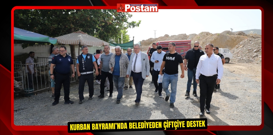 KURBAN BAYRAMI’NDA BELEDİYEDEN ÇİFTÇİYE DESTEK