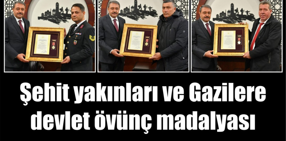 Şehit yakınları ve Gazilere devlet övünç madalyası