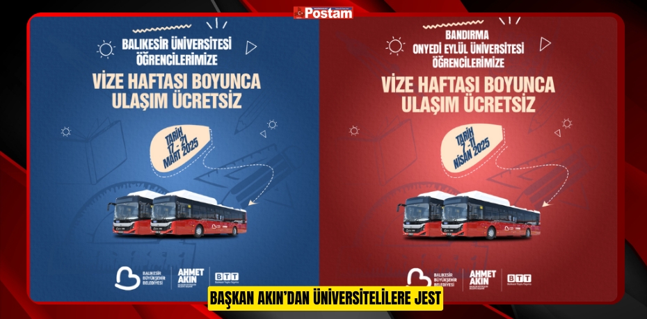 BAŞKAN AKIN’DAN ÜNİVERSİTELİLERE JEST