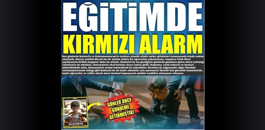 EĞİTİMDE KIRMIZI ALARM