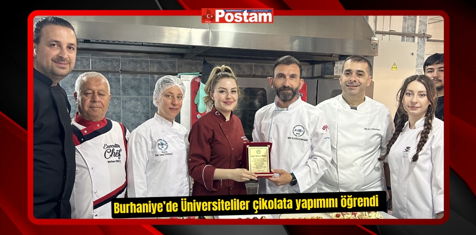 Burhaniye’de Üniversiteliler çikolata yapımını öğrendi