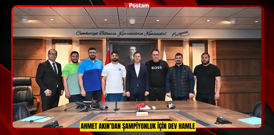 AHMET AKIN’DAN ŞAMPİYONLUK İÇİN DEV HAMLE
