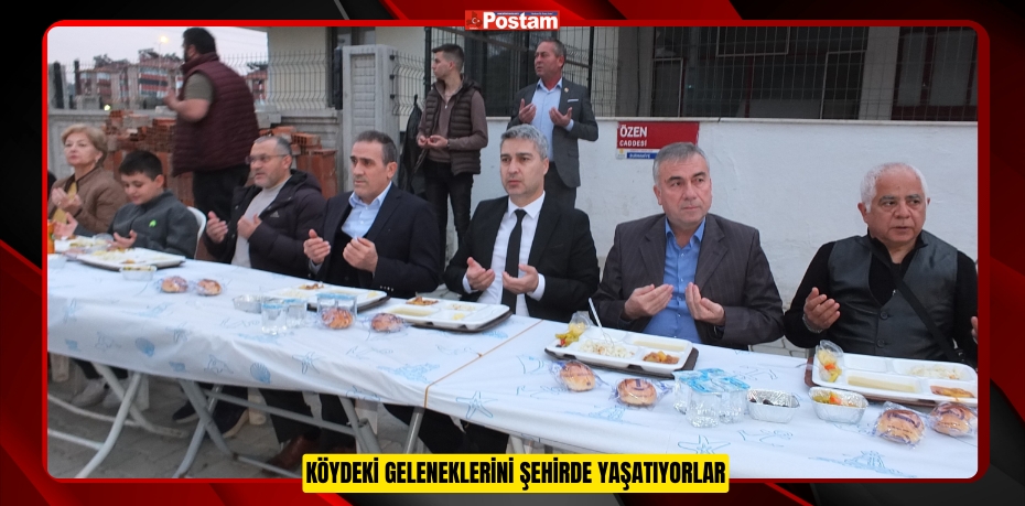 Köydeki geleneklerini şehirde yaşatıyorlar  