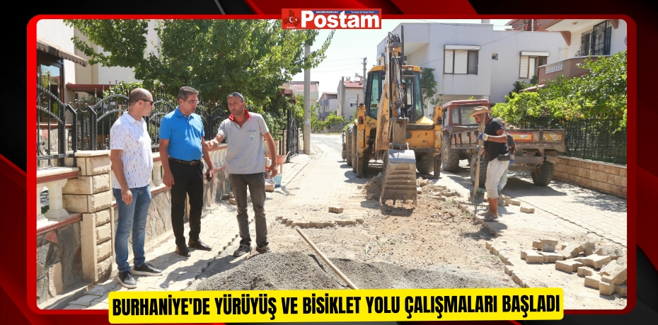 Burhaniye'de yürüyüş ve bisiklet yolu çalışmaları başladı
