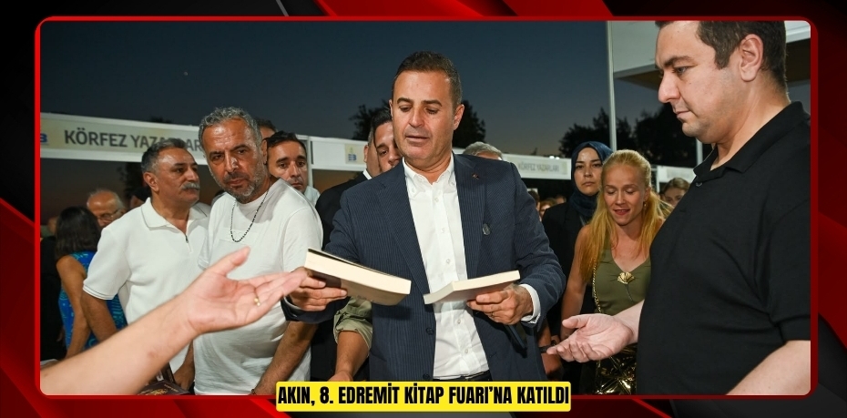 AKIN, 8. EDREMİT KİTAP FUARI’NA KATILDI