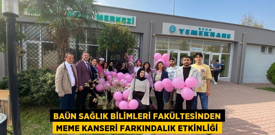 BAÜN Sağlık Bilimleri Fakültesinden Meme Kanseri Farkındalık Etkinliği