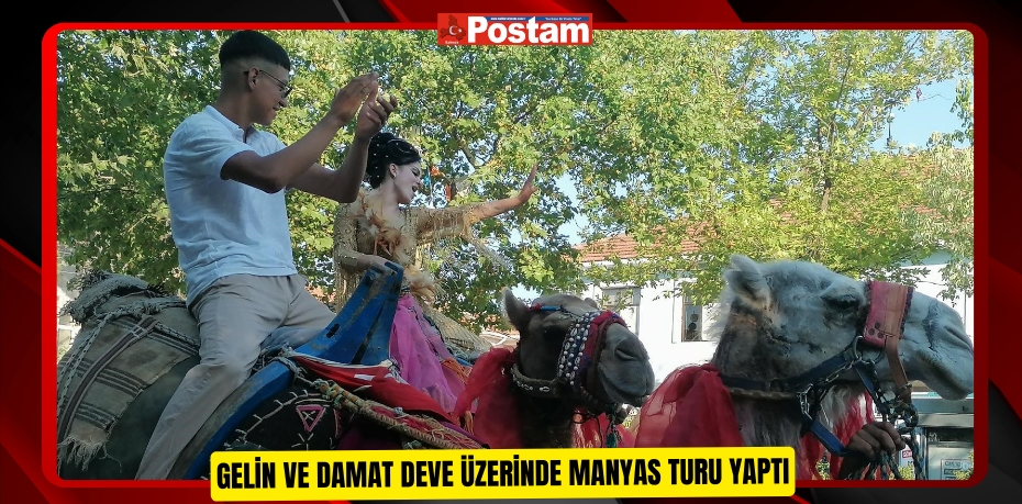 Gelin ve damat deve üzerinde Manyas turu yaptı
