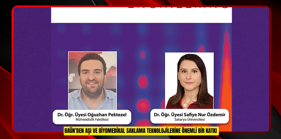 BAÜN’DEN AŞI VE BİYOMEDİKAL SAKLAMA TEKNOLOJİLERİNE ÖNEMLİ BİR KATKI