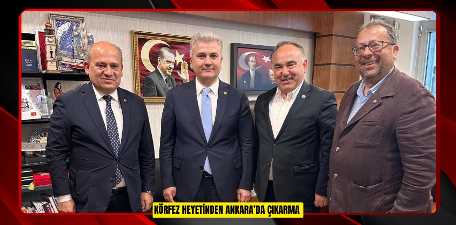 Körfez heyetinden Ankara’da çıkarma