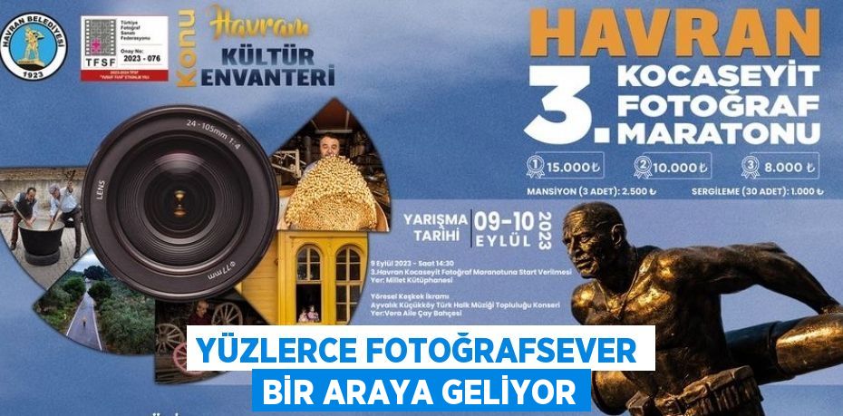 Yüzlerce fotoğrafsever bir araya geliyor