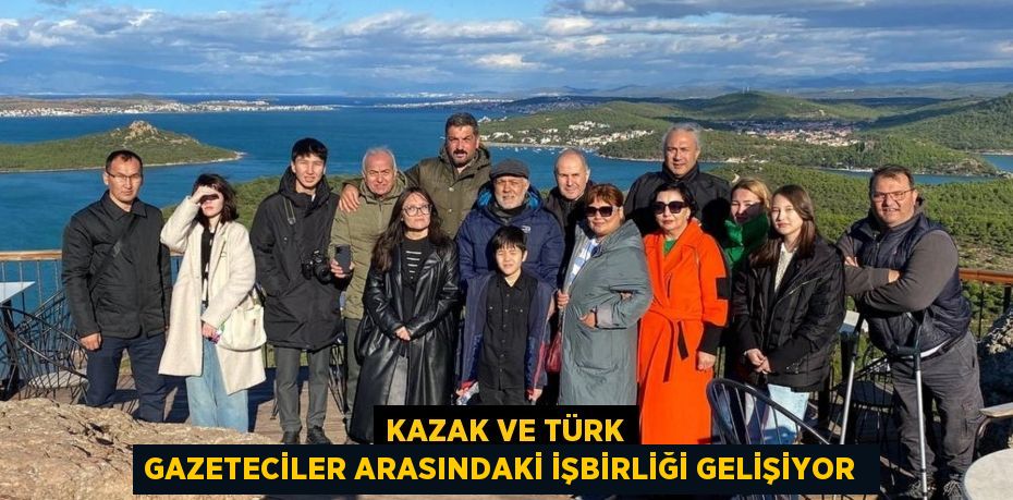 Kazak ve Türk gazeteciler arasındaki işbirliği gelişiyor 